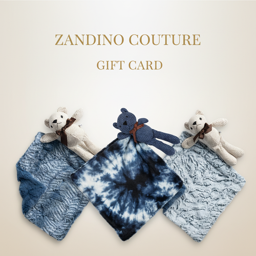 Zandino Couture Gift Card with Security Blankets